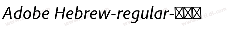 Adobe Hebrew-regular字体转换